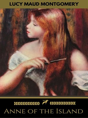 cover image of Anne of the Island (Golden Deer Classics)